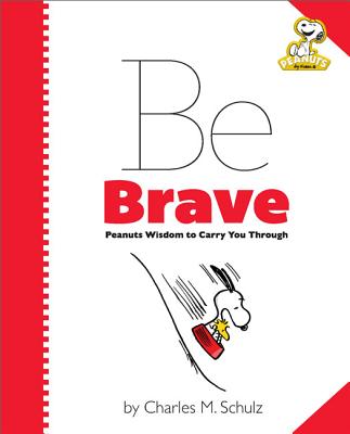 Be Brave
