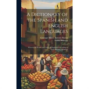 A Dictionary of the Spanish and English Languages