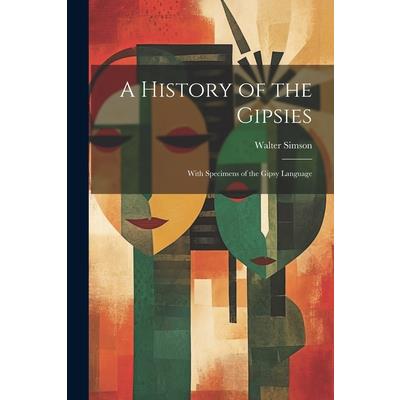 A History of the Gipsies