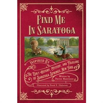 Find Me in Saratoga