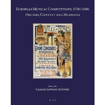 European Musical Competitions, 1700-1940