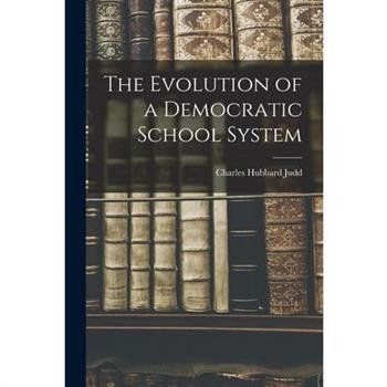 The Evolution of a Democratic School System