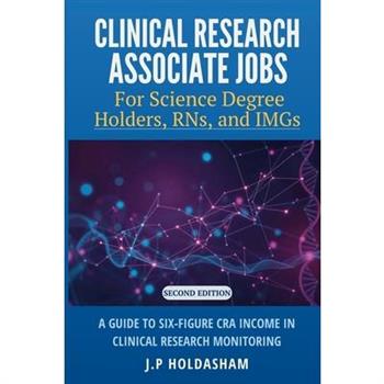 Clinical Research Associate Jobs for Life Science Degree Holders, RNs, and IMGs
