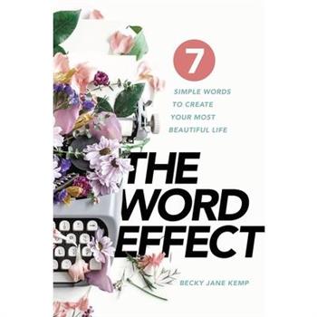 The WORD EFFECT