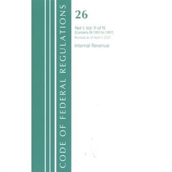 Code of Federal Regulations, Title 26 Internal Revenue 1.851-1.907, Revised as of April 1, 2021