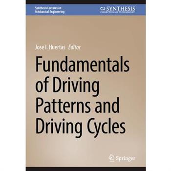 Fundamentals of Driving Patterns and Driving Cycles