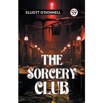 The Sorcery Club