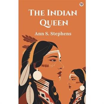 The Indian Queen