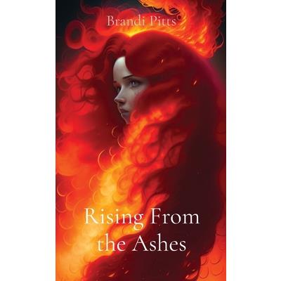 Rising From the Ashes