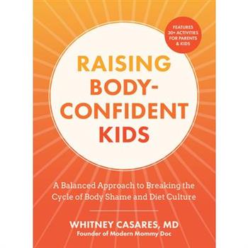 Raising Body-Confident Kids