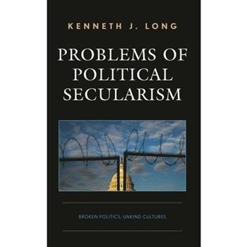 Problems of Political Secularism
