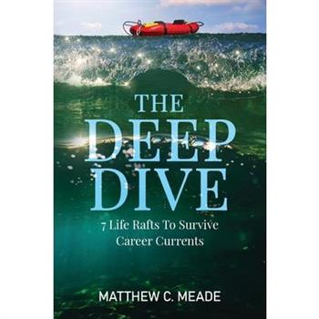 The Deep Dive