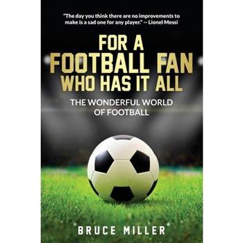 For a Football Fan Who Has it All