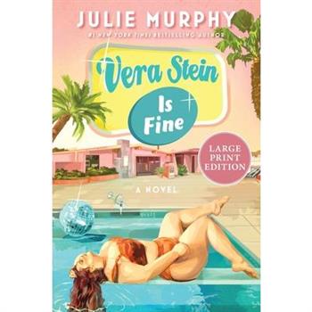 Vera Stein Is Fine