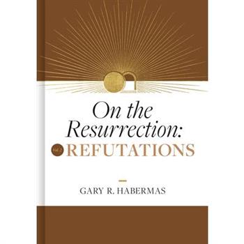 On the Resurrection, Volume 2