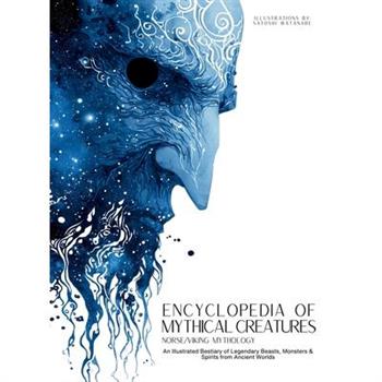 Encyclopedia of Mythical Creatures - Norse and Viking Mythology