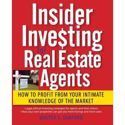 Insider Investing for Real Estate Agents