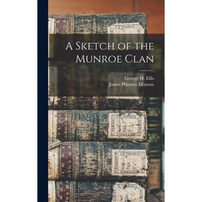 A Sketch of the Munroe Clan