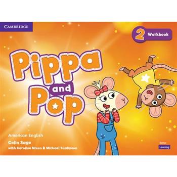 Pippa and Pop Level 2 Workbook American English