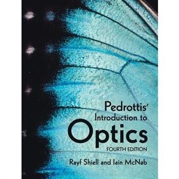 Pedrottis' Introduction to Optics