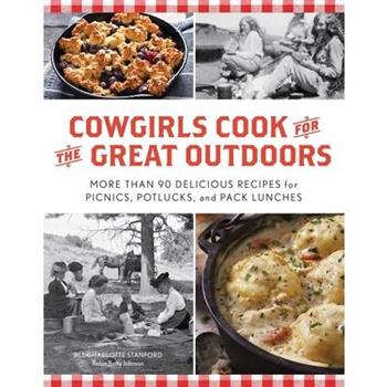Cowgirls Cook for the Great Outdoors