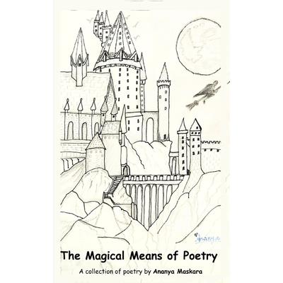 The Magical Means of Poetry