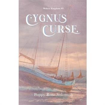 Cygnus Curse