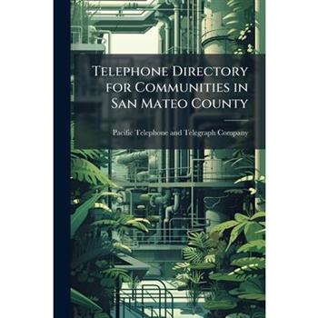 Telephone Directory for Communities in San Mateo County