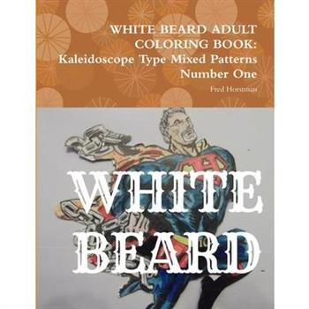 White Beard Adult Coloring Book