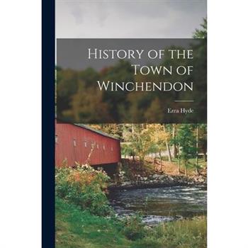 History of the Town of Winchendon