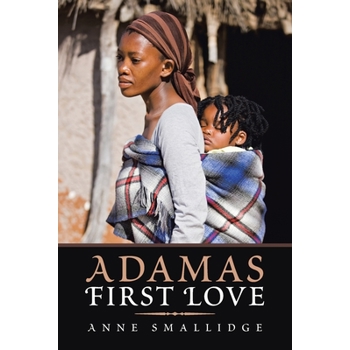 Adama's First Love