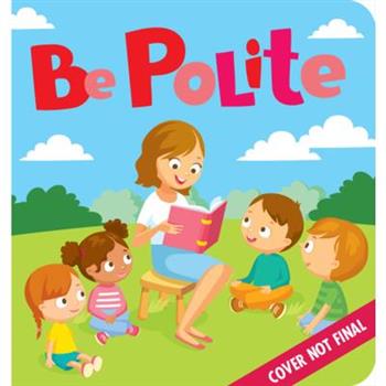 Manners: Be Polite