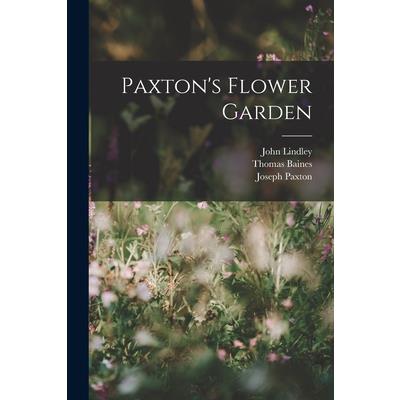 Paxton’s Flower Garden
