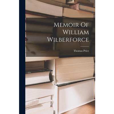 Memoir Of William Wilberforce