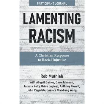Lamenting Racism Participants Journal