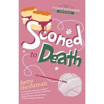 Sconed to Death