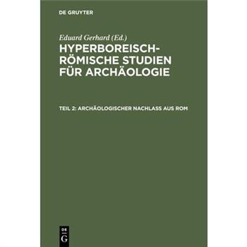 Arch瓣ologischer Nachlass Aus ROM