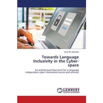 Towards Language Inclusivity in the Cyber-space
