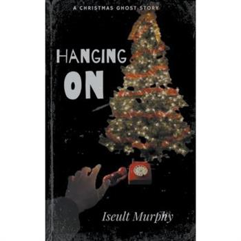 Hanging On