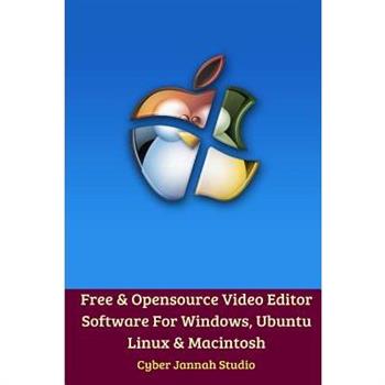 Free Opensource Video Editor Software For Windows, Ubuntu Linux and Macintosh