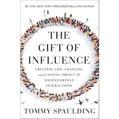 The Gift of Influence
