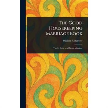 The Good Housekeeping Marriage Book
