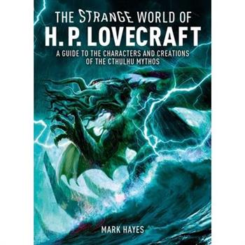 Strange World of H. P. Lovecraft