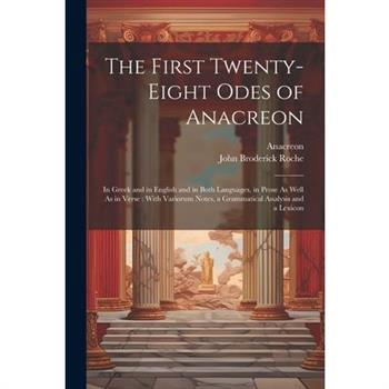 The First Twenty-Eight Odes of Anacreon