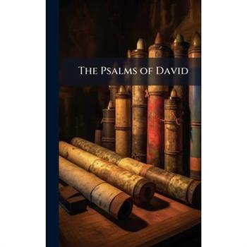 The Psalms of David