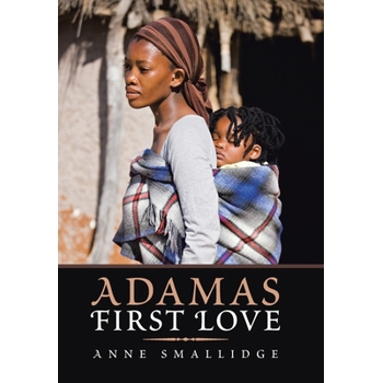Adama's First Love
