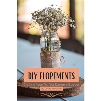 DIY Elopements