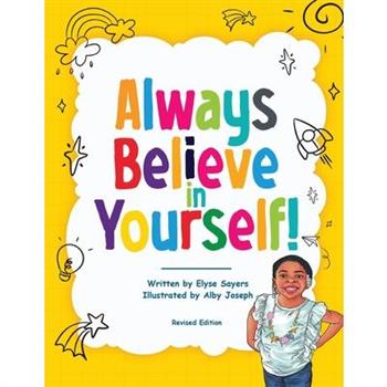 Always Believe in Yourself!