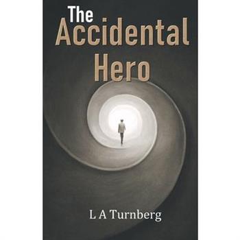 The Accidental Hero