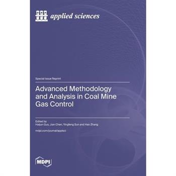 Advanced Methodology and Analysis in Coal Mine Gas Control